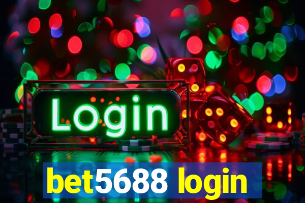 bet5688 login